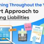 Tax Planning Throughout the Year: A Smart Approach to Minimizing Liabilities